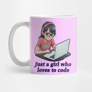 Just a girl who loves to code Mug